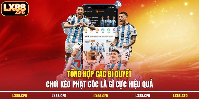 Tổng hợp các bí quyết chơi kèo phạt góc là gì cực hiệu quả